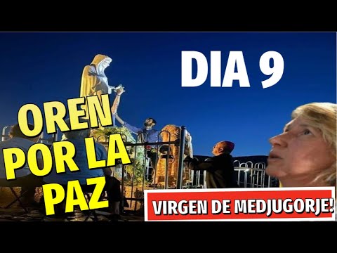 Aparición de la VIRGEN MARIA en MEDJUGORJE A MARIJA/ REINA DE LA PAZ- DIA 9