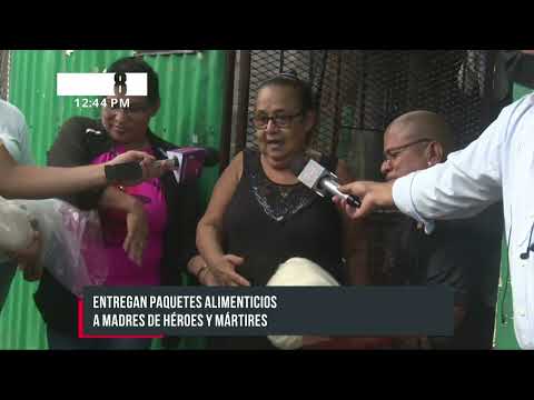 Entregan en Managua paquetes alimenticios a madres de héroes y mártires - Nicaragua