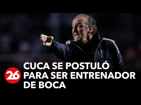 Cuca se postuló para ser entrenador de Boca: Me encantaría