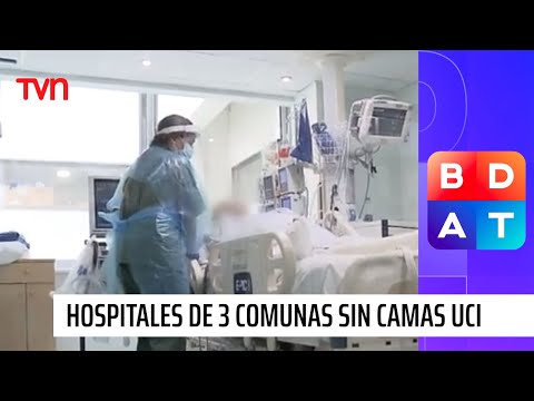 Hospitales en tres comunas llegan al total de ocupación de sus camas críticas | Buenos días a todos