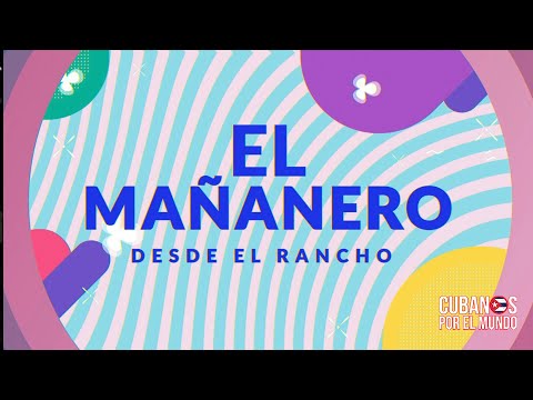 El Mañanero, Desde el Rancho de Otaola (lunes 1ro de marzo del 2021)