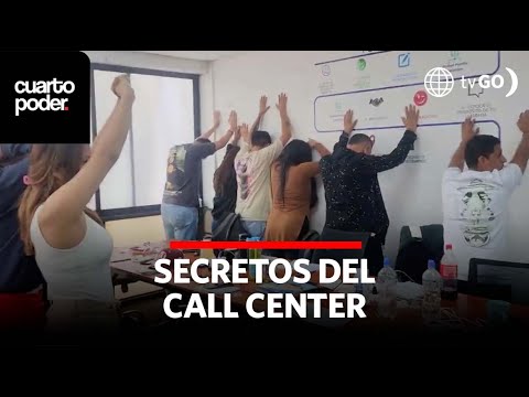 Los secretos de la organización criminal que aparentaba ser call center | Cuarto Poder | Perú