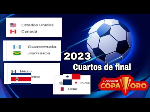 Cuartos de Finales Copa Oro 2023, calendario, fecha, cuartos de final, grupo A,B,C,D resultados