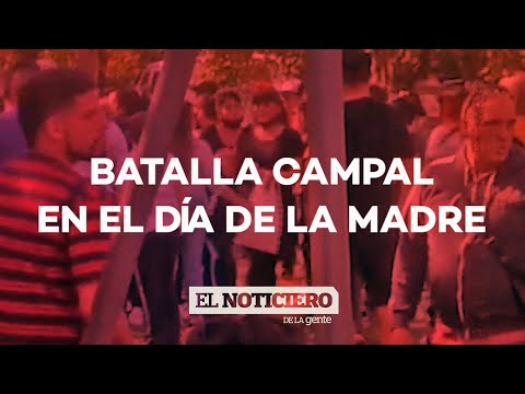 BATALLA CAMPAL en el DÍA DE LA MADRE - El Noti de la Gente