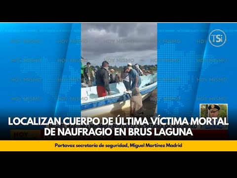 Localizan cuerpo de última víctima mortal de naufragio en Brus Laguna