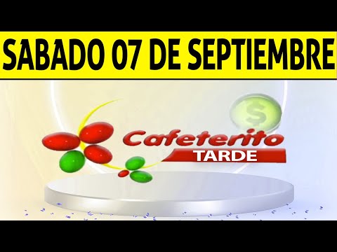 Resultado de CAFETERITO TARDE del Sábado 7 de Septiembre de 2024  CHANCE