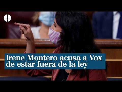 Irene Montero acusa a Vox de estar fuera de la ley con sus ideas machistas