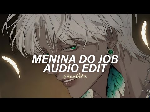 Menina Do Job x Viciada Em Sentar (Tiktok Ver) -  Dj Junior Sales [Edit Audio]