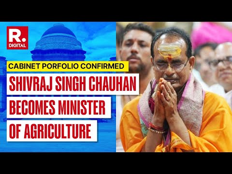Modi 3.0 Cabinet: Shivraj Singh Chauhan Gets Hold Of Two Major Portfolios In Cabinet