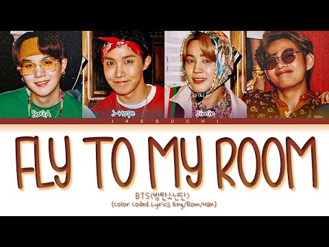 BTS Fly To My Room Lyrics (방탄소년단 내 방을 여행하는 법 가사) (Color Coded Lyrics)
