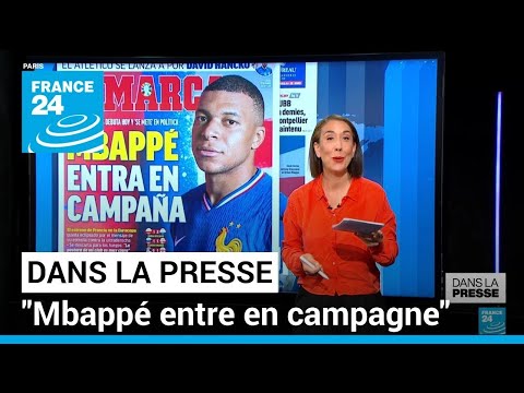 Appel à voter contre les extrêmes: Kylian Mbappé entre en campagne • FRANCE 24