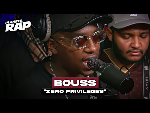 [EXCLU] Bouss - Zéro privilèges #PlanèteRap