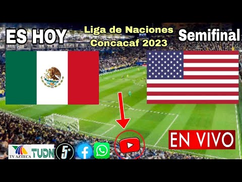 México vs. Estados Unidos en vivo, donde ver, a que hora juega México vs. USA Liga de Naciones 2023