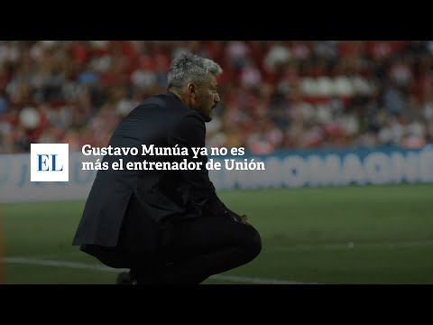 Gustavo Munúa ya no es más el entrenador de Unión