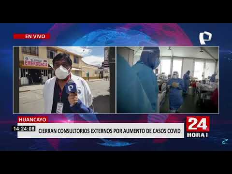 COVID en Huancayo: Cierran consultorios externos por aumento de contagios