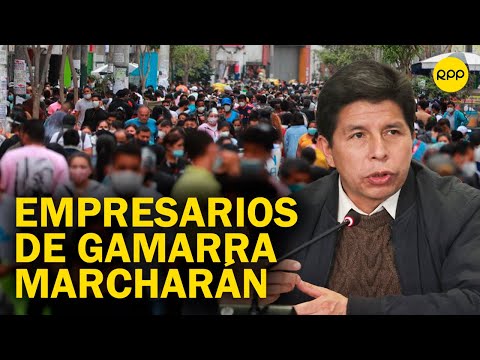 No existe voluntad para hacer las cosas: Empresarios de Gamarra marcharán a Palacio de Gobierno
