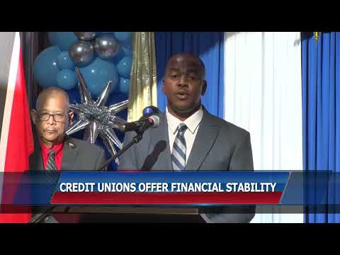 Minister Cummings : Credit Unions Offer Financial Stability