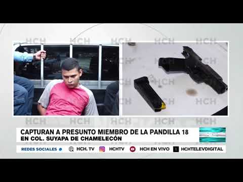 Atrapan a El Pollo, presunto gatillero de la 18 en el sector Chamelecón
