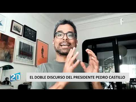 ¿El doble discurso del presidente Pedro Castillo?