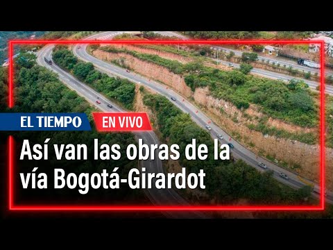 Así van las obras de la vía Bogotá-Girardot, de cara a la Semana Santa | El Tiempo