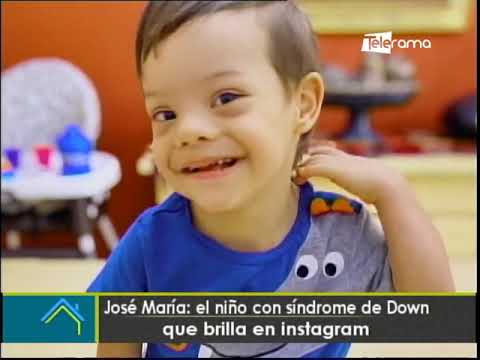 José María El niño con síndrome de Down que brilla en Instagram