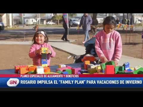 Rosario impulsa el Family Plan para vacaciones de invierno  Planes especiales de alojamiento y bene