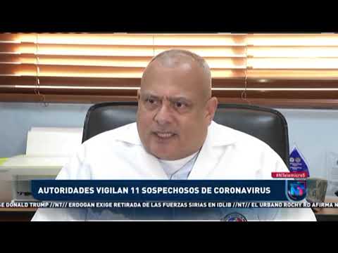Autoridades vigilan 11 sospechosos de Coronavirus #EmisiónEstelar 05 febrero 2020