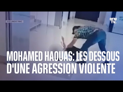 Mohamed Haouas: les dessous d'une agression violente