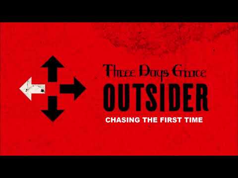Three Days Grace - Chasing The First Time (Audio)