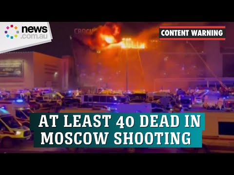 Dozens killed in concert attack near Moscow, Russia says