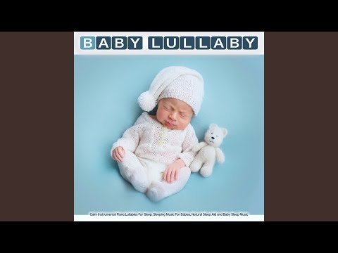 Baby Lullaby - Relaxing Piano Music