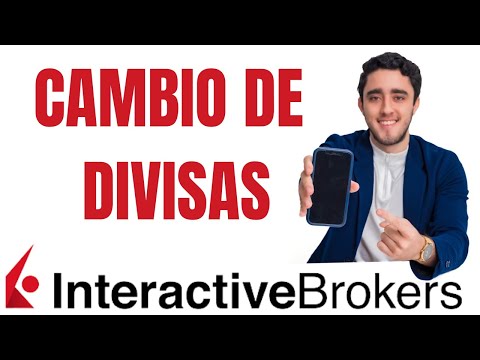 NOTICIA en Interactive BrokerActualización: Cómo invertir en la bolsa extranjera y CAMBIAR DIVISAS