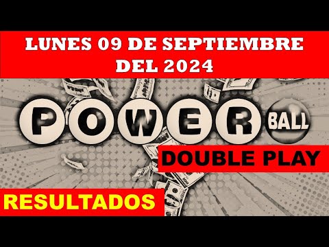 RESULTADO POWERBALL DOUBLE PLAY DEL LUNES 09 DE SEPTIEMBRE DEL 2024 /LOTERÍA DE ESTADOS UNIDOS/