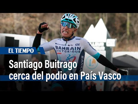 Buitrago a 33 segundos del podio en País Vasco | El Tiempo