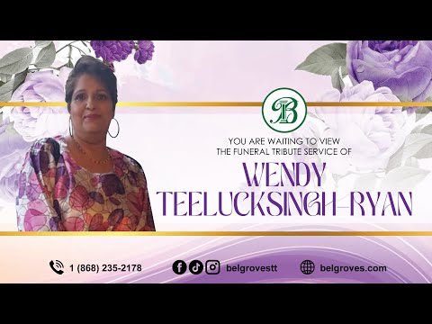 Wendy Teelucksingh-Ryan Tribute Service