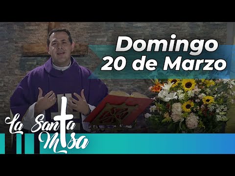 MISA DE HOY, Domingo 20 De Marzo De 2022, Padre Andrés Felipe Jaramillo  - Cosmovision