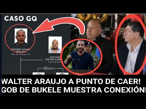 GOB DE NAYIB BUKELE ANDA CERCA DE WALTERENGO TRAS CASO DE GQ RACING