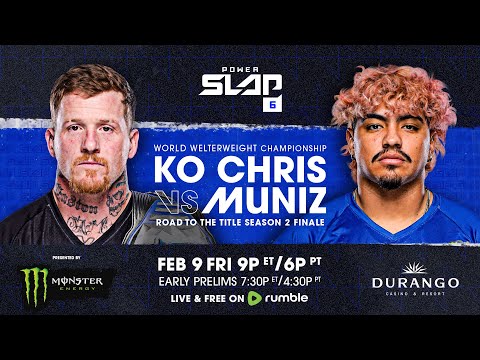 Power Slap 6: KO Chris vs Muniz | February 9 – LIVE and FREE ON Rumble