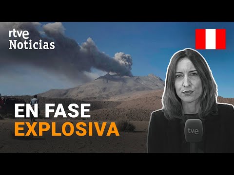 PERÚ: El VOLCÁN UBINAS, que emite GASES y CENIZAS de más de 5 km de ALTURA, en ALERTA NARANJA l RTVE