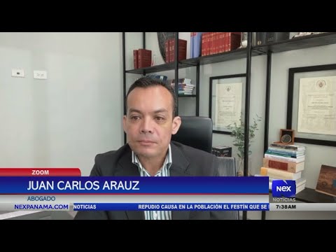 Juan Carlos Araúz se refiere a las amenazas de las demandas internacionales contra Panamá