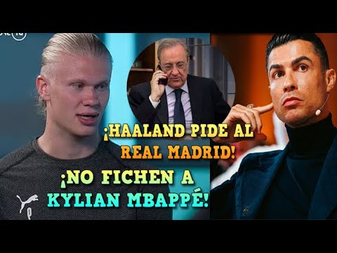 BOMBAZO: HAALAND PIDE al REAL MADRID que NO FICHE a MBAPPÉ - CRISTIANO RONALDO ROMPE su SILENCIO