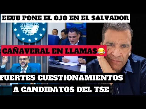 Estados Unidos PONE EL OJO en El Salvador/ Debate por elección de magistrados del TSE.