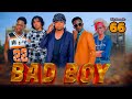 BAD BOY _ Episode 66
