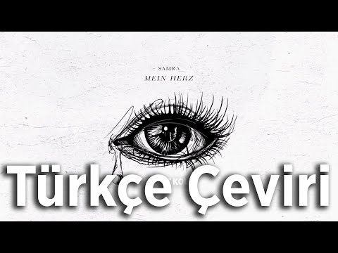 SAMRA - MEIN HERZ [Türkçe Çeviri]