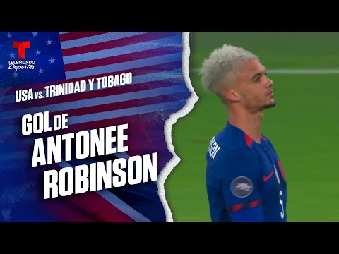 Goal Antonee Robinson | Estados Unidos vs. Trinidad y Tobago | Fútbol USA | Telemundo Deportes