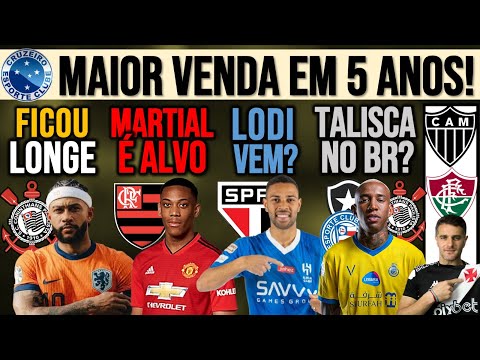 DEPAY SUBIU NO TELHADO! MARTIAL NO FLA? LODI NO SPFC? TALISCA NO BR? VEGETTI, CRUZEIRO, GALO, ARIAS+