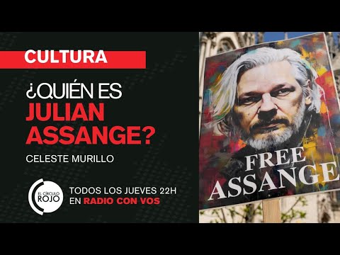 CULTURA Celeste Murillo | ¿Quién es Julian Assange?