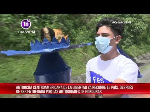 Nicaragua recibe la antorcha centroamericana de la Libertad