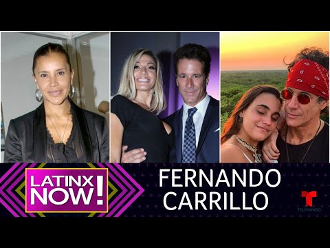 Fernando Carrillo y las mujeres que formaron parte de su corazón | Latinx Now! | Entretenimiento