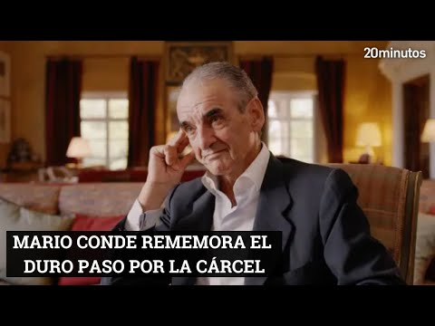 MARIO CONDE rememora su duro paso por la cárcel